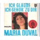 MARIA DUVAL - Ich glaube ich gehör´ zu dir